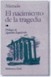 NACIMIENTO DE LA TRAGEDIA