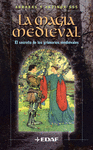 MAGIA MEDIEVAL SECRETO DE LOS GRIMORIOS MEDIEVALES