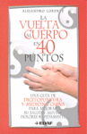 VUELTA AL CUERPO EN 40 PUNTOS LA