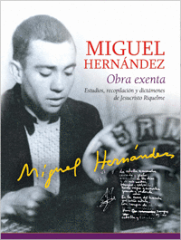 MIGUEL HERNÁNDEZ OBRA EXENTA