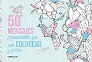 50 MENSAJES PARA COLOREAR