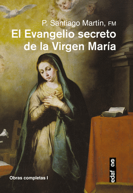 EVANGELIO SECRETO DE LA VIRGEN MARÍA EL