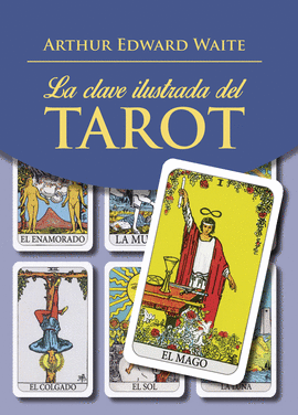 Rider Waite Tarot edición española concebida