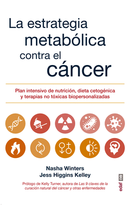 ESTRATEGIA METABÓLICA CONTRA EL CÁNCER LA