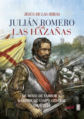 JULIAN ROMERO EL DE LAS HAZAÑAS