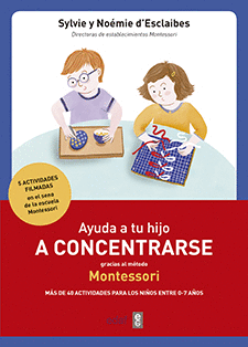 AYUDA A TU HIJO A CONCENTRARSE CON EL METODO MONTESSORI