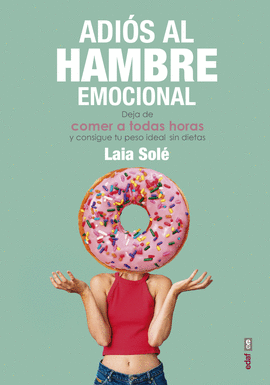ADIOS AL HAMBRE EMOCIONAL