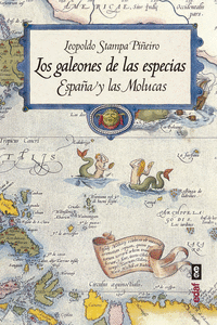GALEONES DE LAS ESPECIAS LOS