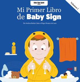 MI PRIMER LIBRO BABY SIGN VOL I