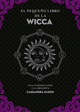 PEQUEÑO LIBRO DE LA WICCA EL