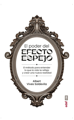 PODER DEL EFECTO ESPEJO EL