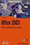 OFFICE 2003 + CD ROM MANUAL AVANZADO