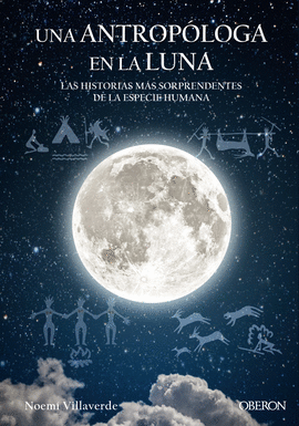 UNA ANTROPOLOGA EN LA LUNA