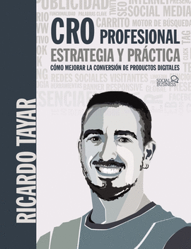 CRO PROFESIONAL ESTRATEGIA Y PRÁCTICA