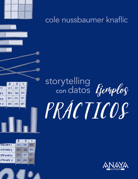 STORYTELLING CON DATOS EJEMPLOS PRACTICOS