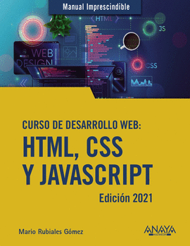 CURSO DE DESARROLLO WEB HTML CSS Y JAVASCRIPT