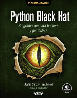 PYTHON BLACK HAT PROGRAMACIÓN PARA HACKERS Y PENTESTERS