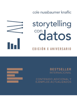 STORYTELLING CON DATOS EDICION X ANIVERSARIO