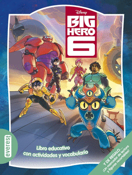 BIG HERO 6 LIBRO EDUCATIVO CON ACTIVIDADES Y VOCABULARIO
