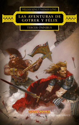 GOTREK Y FELIX TERCER OMNIBUS