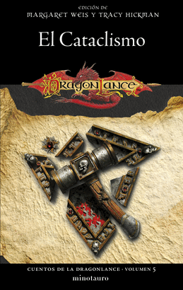 CUENTOS DE LA DRAGONLANCE N 05 / 06 EL CATACLISMO