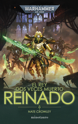 REY DOS VECES MUERTO Nº 02 REINADO EL
