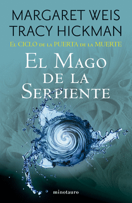 CICLO DE LA PUERTA DE LA MUERTE N 04/07 EL MAGO DE LA SERPIENTE EL