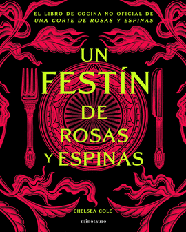 FESTIN DE ROSAS Y ESPINAS UN