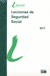LECCIONES DE SEGURIDAD SOCIAL 2011