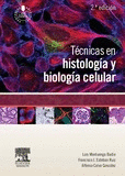 TECNICAS EN HISTOLOGIA Y BIOLOGIA CELULAR (2ª ED.)