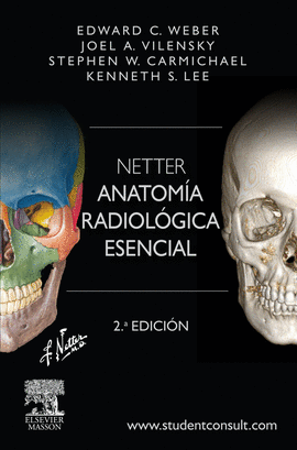 NETTER ANATOMIA RADIOLOGICA ESENCIAL + STUDENTCONSULT