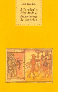 ALTERIDAD Y ETICA DESDE DESCUBRIM AMERICA