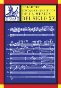 ENFOQUES ANALITICOS DE LA MUSICA DEL SIGLO XX