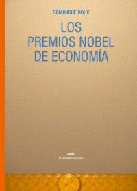 PREMIOS NOBEL DE ECONOMIA LOS