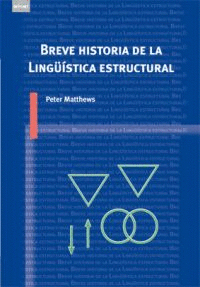 BREVE HISTORIA DE LA LING_ISTICA ESTRUCTURAL