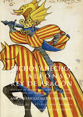 DICHOS Y HECHOS DE ALFONSO REY DE ARAGÓN