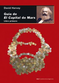 GUIA DE EL CAPITAL DE MARX LIBRO PRIMERO