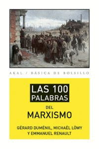 100 PALABRAS DEL MARXISMO LAS