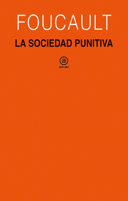 SOCIEDAD PUNITIVA LA