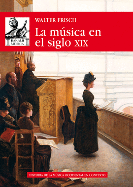 MÚSICA EN EL SIGLO XIX LA