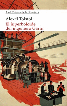 HIPERBOLOIDE DEL INGENIERO GARIN EL
