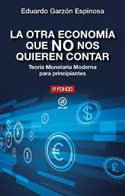 OTRA ECONOMIA QUE NO NOS QUIEREN CONTAR LA