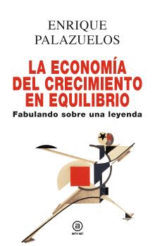ECONOMIA DEL CRECIMIENTO EN EQUILIBRIO LA