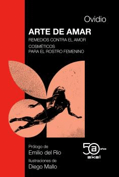 ARTE DE AMAR REMEDIOS CONTRA EL AMOR 50 ANIVERSARIO AKAL
