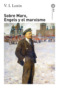 SOBRE MARX ENGELS Y EL MARXISMO