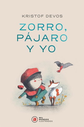 ZORRO PAJARO Y YO