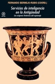 SERVICIOS DE INTELIGENCIA EN LA ANTIGUEDAD