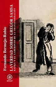 VERDAD SOBRE GREGOR SAMSA LA