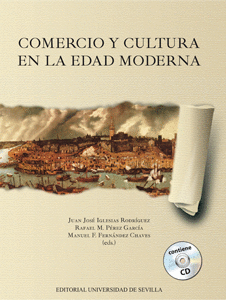 COMERCIO Y CULTURA EN LA EDAD MODERNA + CD