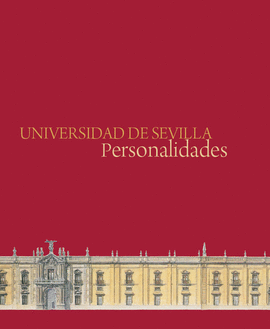 UNIVERSIDAD DE SEVILLA PERSONALIDADES